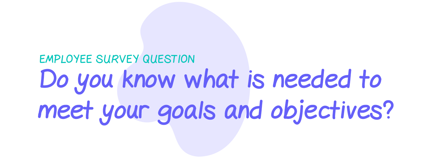 Employee Satisfaction Survey 19 Questions You Need To Ask In 2021